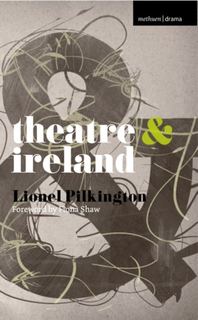 Theatre and Ireland