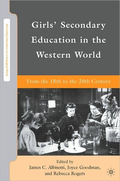 Girl`Secondary Education in the Western World