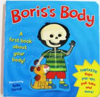 Boris's Body: A First Body Book.