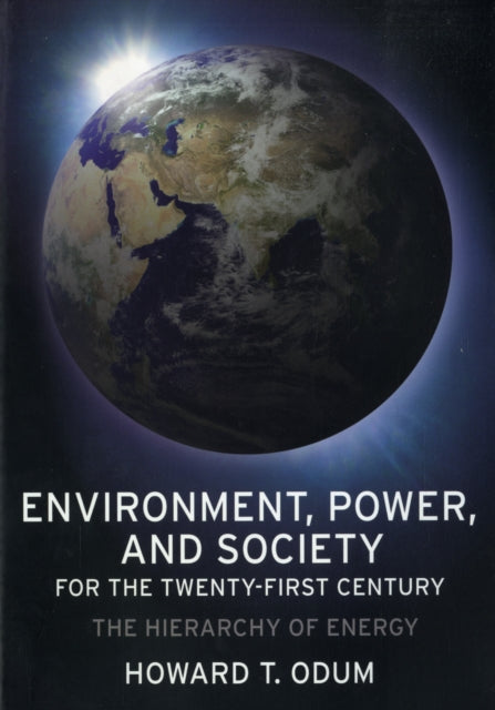 Environment, Power, and Society for the Twenty-First Century