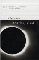 AFTER THE DEATH OF GOD