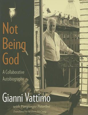 Not Being God: A Collaborative Autobiography