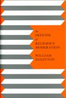 IN DEFENSE OF RELIGIOUS MODERATION