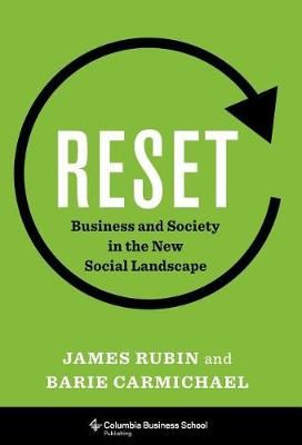 Reset - Business and Society in the New Social Landscape