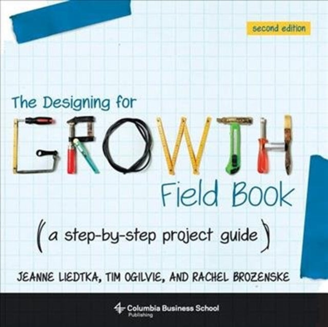 Designing for Growth Field Book