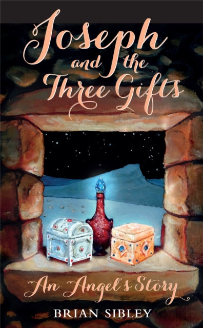 Joseph and the Three Gifts - An Angel's story