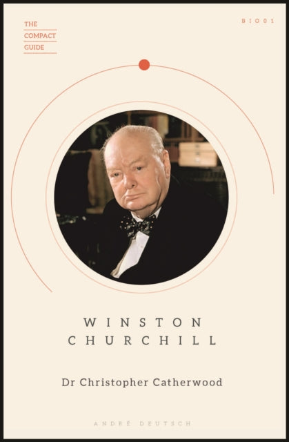 The Compact Guide: Winston Churchill