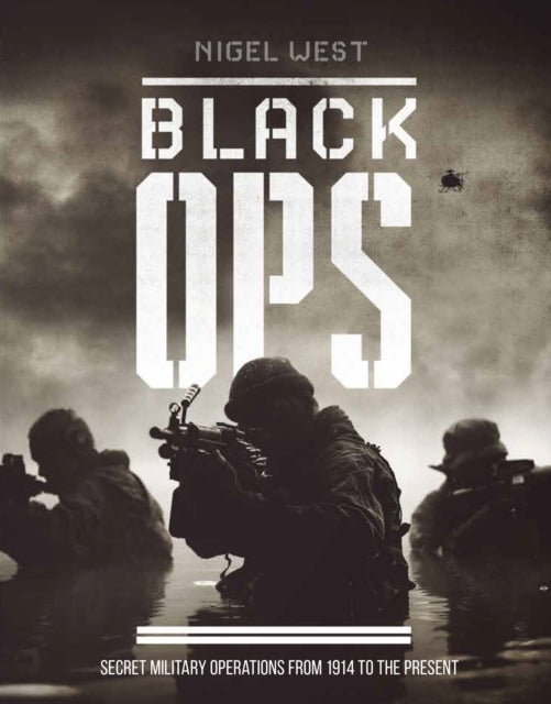 Black Ops - Secret Military Operations