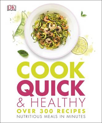 COOK HEALTHY AND QUICK
