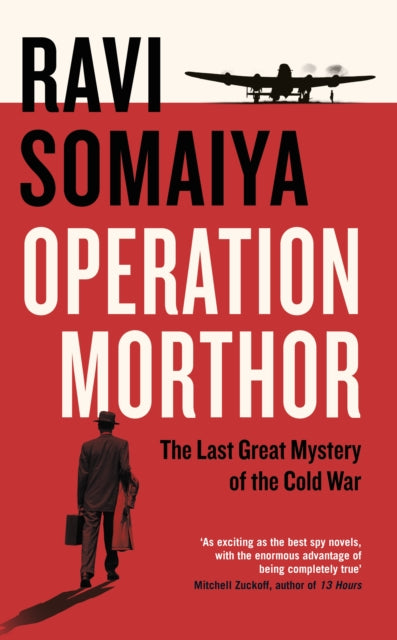 Operation Morthor - The Last Great Mystery of the Cold War