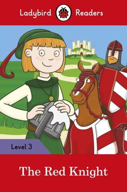 The Red Knight - Ladybird Readers Level 3