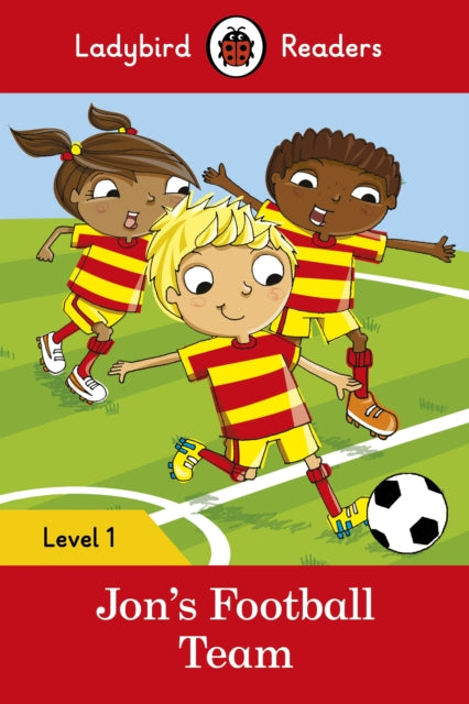 Jon's Football Team - Ladybird Readers Level 1