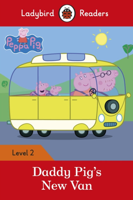 Peppa Pig: Daddy Pig's New Van - Ladybird Readers Level 2