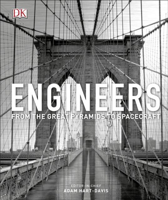 Engineers: From the Great Pyramids to Spacecraft