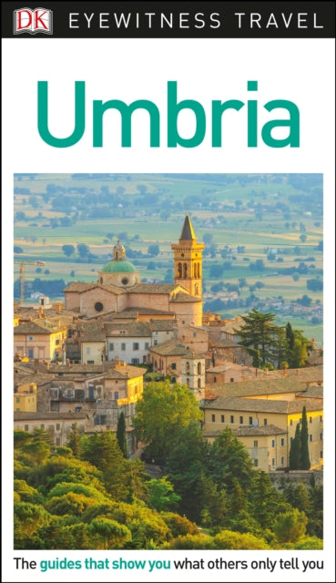 DK Eyewitness Travel Guide Umbria