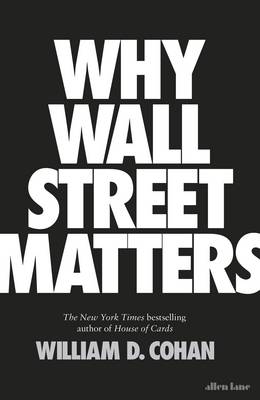 WHY WALL STREET MATTERS