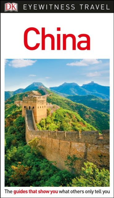 DK Eyewitness Travel Guide China