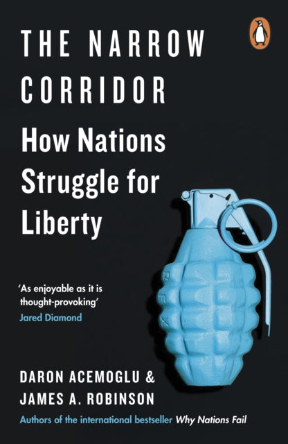 The Narrow Corridor - How Nations Struggle for Liberty
