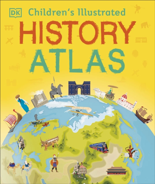 Children's Illustrated History Atlas