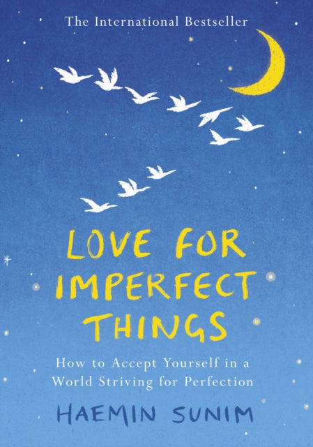 LOVE FOR IMPERFECT THINGS