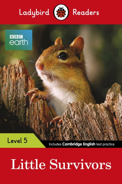 Ladybird Readers Level 5 BBC Earth Little Survivors