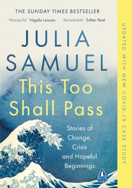 This Too Shall Pass - Stories of Change, Crisis and Hopeful Beginnings