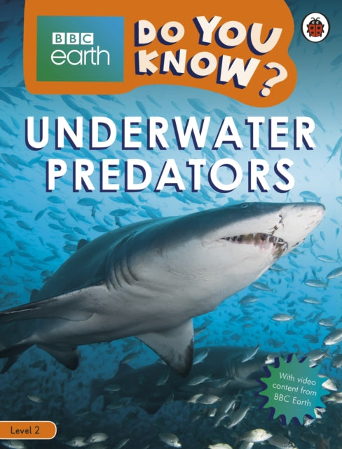 Do You Know? Level 2 - BBC Earth Underwater Predators