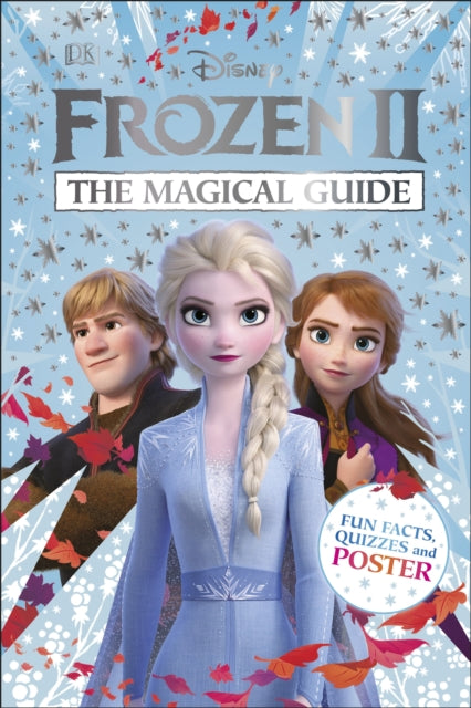 Disney Frozen 2 The Magical Guide - Includes Poster