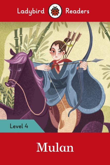 Mulan - Ladybird Readers Level 4