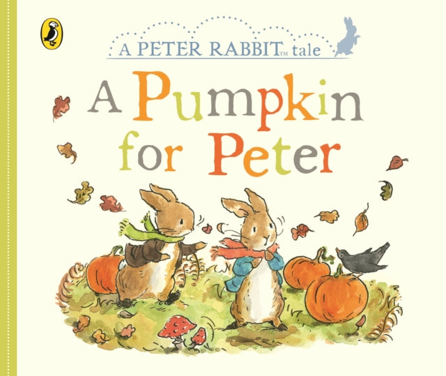 Peter Rabbit Tales - A Pumpkin for Peter