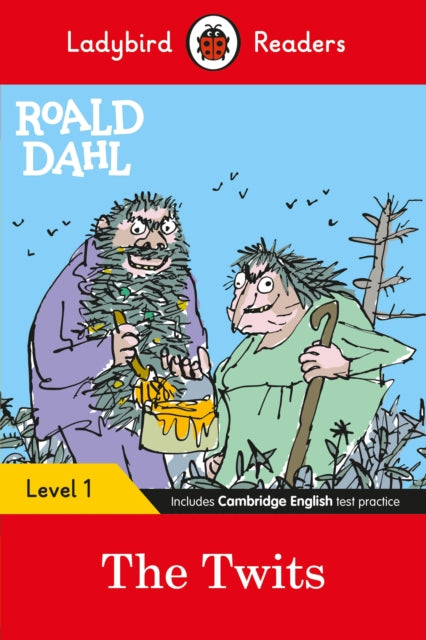 Ladybird Readers Level 1 - Roald Dahl: The Twits (ELT Graded Reader)