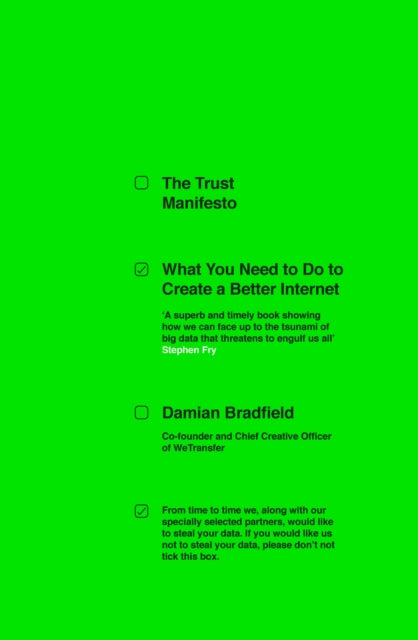 The Trust Manifesto - What you Need to do to Create a Better Internet