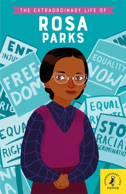 Extraordinary Life of Rosa Parks