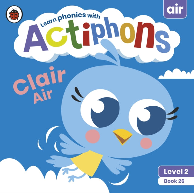 Actiphons Level 2 Book 26 Clair Air - Learn phonics and get active with Actiphons!