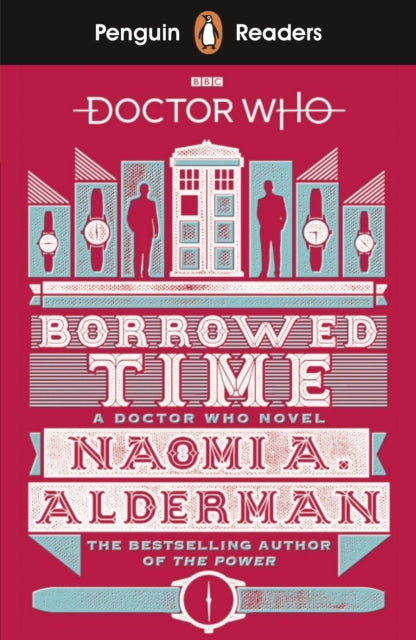 Penguin Readers Level 5: Doctor Who: Borrowed Time