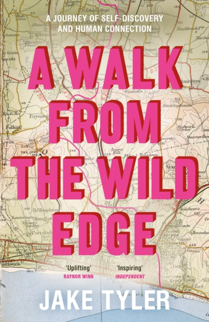 A Walk from the Wild Edge - A journey of self-discovery and human connection