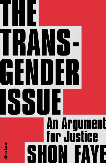 The Transgender Issue - An Argument for Justice