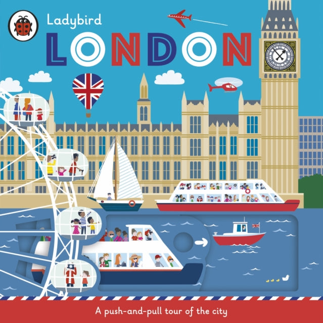 Ladybird London - A push-and-pull tour of the city