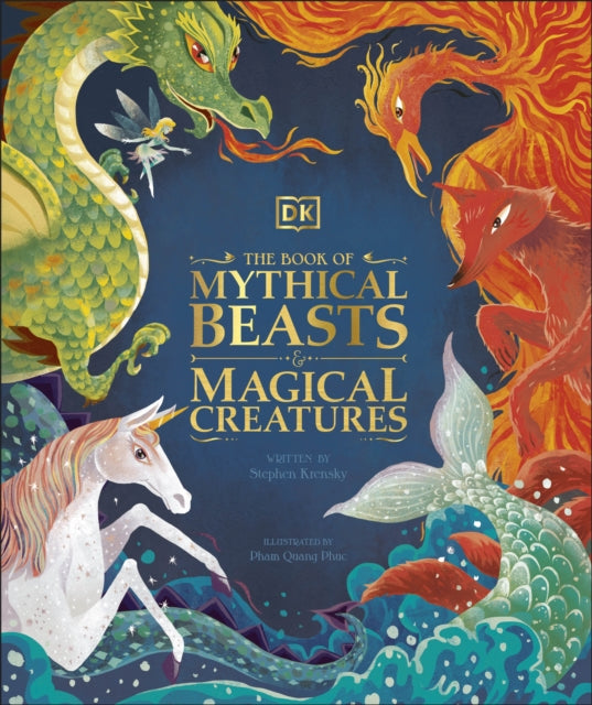 Book of Mythical Beasts and Magical Creatures