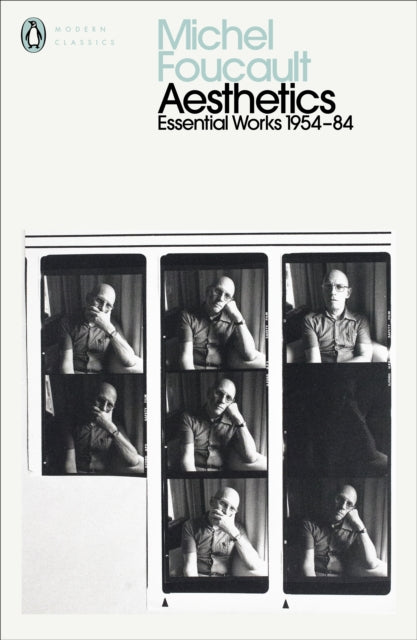 Aesthetics, Method, and Epistemology - Essential Works of Foucault 1954-1984