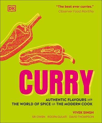 Curry - Authentic flavours from the world of spice for the modern cook