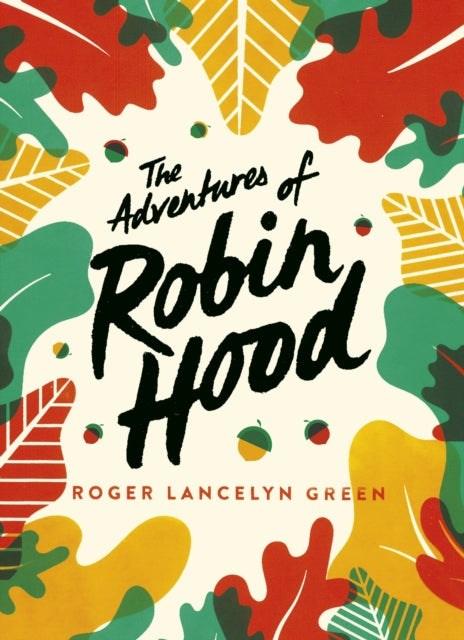 The Adventures of Robin Hood - Green Puffin Classics
