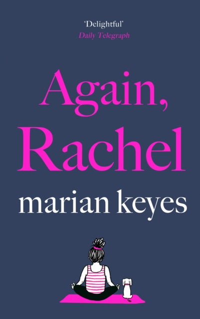 Again, Rachel - The unmissable new hilarious, heart-breaking novel from the global bestseller 2021