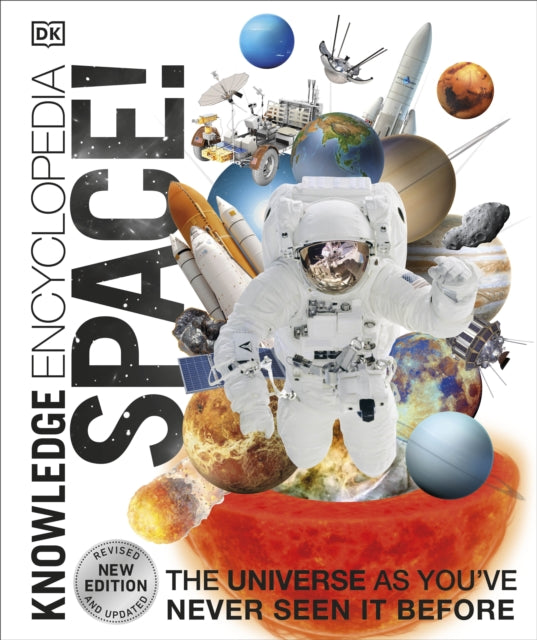 Knowledge Encyclopedia Space! - The Universe as You've Never Seen it Before