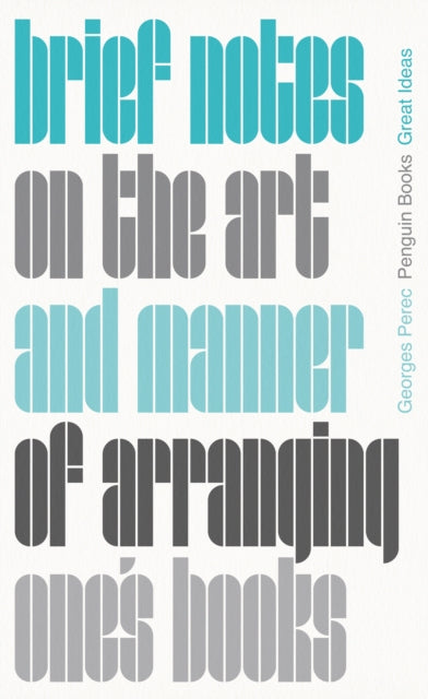 BRIEF NOTES ON THE ART AND MANNER OF ARRANGING ONE