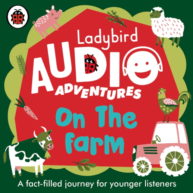 On the Farm - Ladybird Audio Adventures