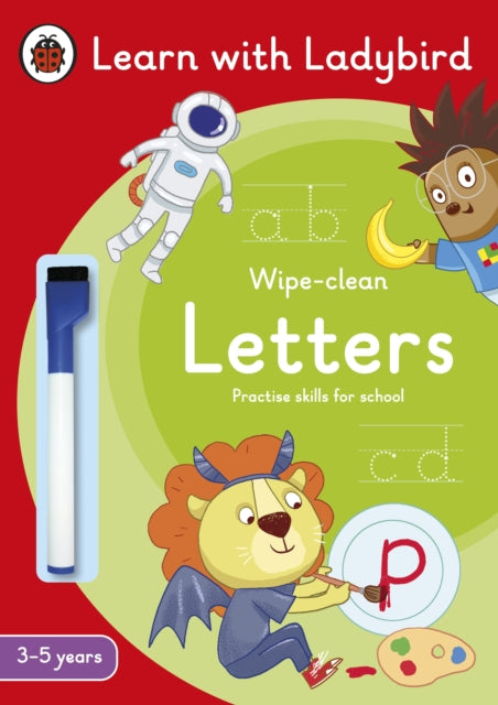 Letters: A Learn with Ladybird Wipe-Clean Activity Book 3-5 years - Ideal for home learning (EYFS)