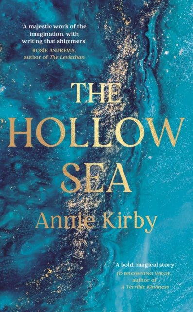 The Hollow Sea - The unforgettable and mesmerising debut inspired by mythology