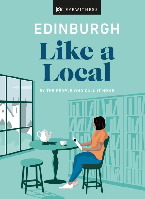 Edinburgh Like a Local - By the People Who Call It Home