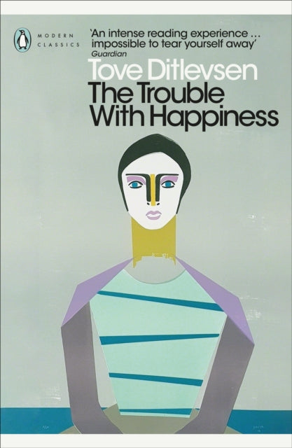 The Trouble with Happiness - and Other Stories